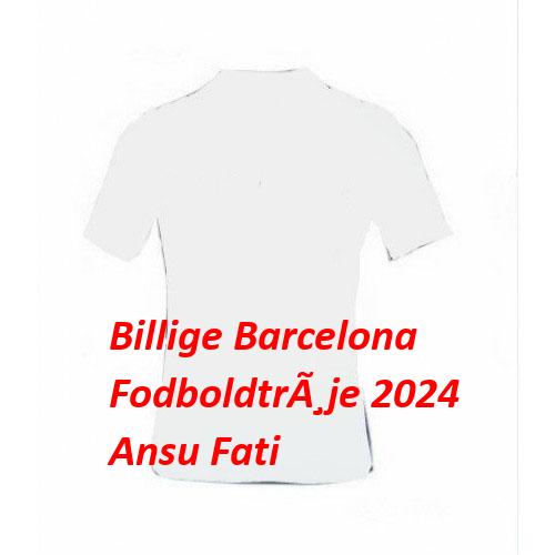 Billige Barcelona Fodboldtrøje 2024 Ansu Fati